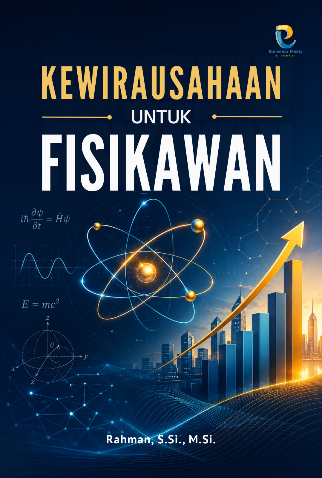Kewirausahaan Untuk Fisikawan